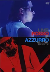 堂本 剛 LIVE ROSSO E AZZURRO [DVD]