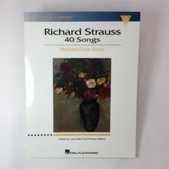 40の歌曲集(リヒャルト・シュトラウス、中低声用)〈輸入声楽、合唱譜〉/ハル・レナード社