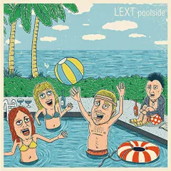 (CD)poolside／LEXT