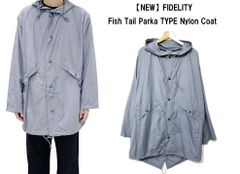 FIDELITY SPORTWEAR Fish Tail Parka Type Nylon Coat フィデリティ スポーツ フィッシュテール シェル パーカー サイズ：M　カラー：SLATE 【新品】