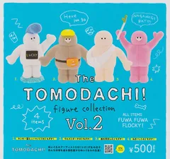 The TOMODACHI！フィギュアコレクション Vol.2 全4種セット 