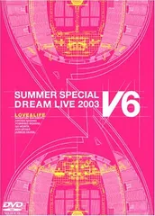 2024年最新】love ＆ life 〜v6 summer special dream live 3〜 ［dvd 