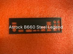 Asrock B660 Steel Legend マザーボード 自作バックパネル 3Dプリンタ