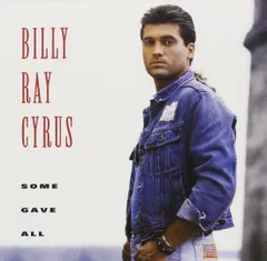 米CD Cyrus, Billy Ray Some Gave All 3145106352 Warner Bros. Records /00110