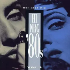 中古】洋楽CD ハイ・エナジー '80s VOL.2～ノン・ストップ