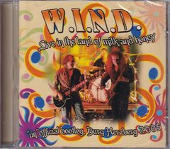 W.I.N.D. / Live in the land of Milk and 
