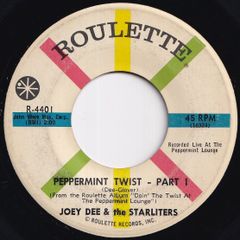 Joey Dee & The Starliters Peppermint Twist (Part 1) / (Part 2) Roulette US R-4401 211803 R&B R&R レコード 7インチ 45