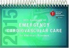 Handbook of Emergency Cardiovascular Care For Healthcare Providers 2015 [ペーパーバック] American Heart Association