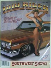 【US版 ローライダーマガジン】1989年7月号【Vintage Lowrider Magazine USA】July 1989 絶版 ビンテージ 輸入雑誌 自動車雑誌 カーマガジン カスタムカー 自動車 雑誌 カスタム 改造 ペイント アメ車