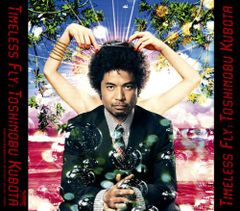 (CD)Timeless Fly／久保田利伸、久保田利伸 meets KREVA、久保田利伸 feat.MISIA、小泉