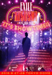 【新品未開封】EXILE ATSUSHI LIVE TOUR 2016 IT'S SHOW TIME!!(2Blu-ray)(スマプラ対応) EXILE ATSUSHI (出演) 形式: Blu-ray
