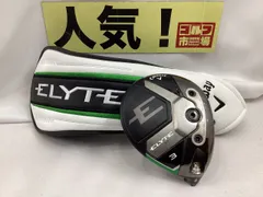 キャロウェイ エリート フェアウェイウッド 3w キャロウェイ ELYTE（エリート） フェアウェイウッドの試打