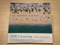 AOR Crossing Pops Jazz And More Andre Solomko  Erik Tagg  Ed Motta Thelma Houston  Ned Doheny  Leo Sidran【CD】