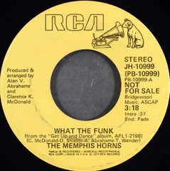 米7” Memphis Horns What The Funk JH10999 RCA /00080