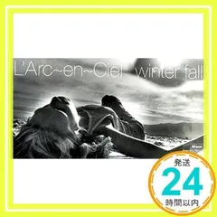 ラルク シングル「winter fall」 L'Arc～en～Ciel ウィンター