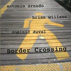 [import][新品ＣＤ]　Brian Willson/Border Crossing （MW8242）