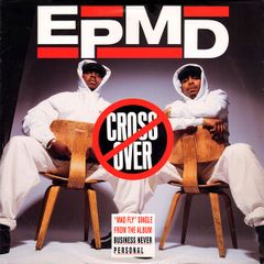 12” EPMD Crossover 4274172 Rush Associated Labels US Vinyl /00250