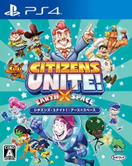 シチズンズ・ユナイト! :アース×スペース - PS4