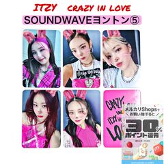 soundwave⑤トレカ 全員】Crazy in love / ITZY - メルカリ