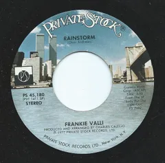 米7” Frankie Valli Rainstorm PS45180 Private Stock /00080