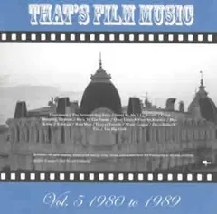 ザッツ・フィルム・ミュージック Vol.5 1980 to 1989 【CD、音楽 中古 CD】ケース無:: レンタル落ち