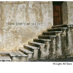 【中古CD】How Did You See It? /Hi-Light / /K1501-250419B-3497 /4560441160016