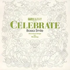 ゼクシィパーティーウエディングプレゼンツ CELEBRATE BOSSA GARDEN 【CD、音楽 中古 CD】レンタル落ち