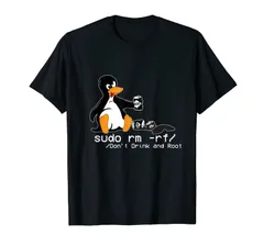Tux Linux ペンギン Sudo Rm Rf コンピューター フリーク ハッカー Tシャツ