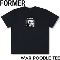半袖TEE Tシャツ FORMER フォーマー WAR POODLE T-SHIRT FTE-25209 BLACK 25SU 日本代理店正規品のサムネイル