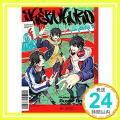 ヒプノシスマイク イケブクロ・ディビジョン 「Buster Bros!!! -Before The 2nd D.R.B-」 [CD] Buster Bros!!!_02