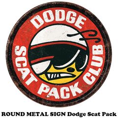 ラウンド メタルサイン DODGE SCAT PACK【ブリキ看板】　ダッジ