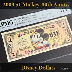 ディズニーダラー 2008年 1ドル ミッキー／80th Anniversary シリーズT PMG64