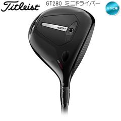 右用 2025 タイトリスト GT280 ミニドライバー US仕様 Tensei 1K Blue 65 シャフト Titleist 新品 未使用