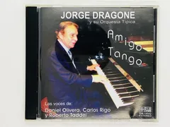 CD Amigo Tango JORGE DRAGONE / y su Orquesta Tipica / y Toberto Taddei / タンゴ S06