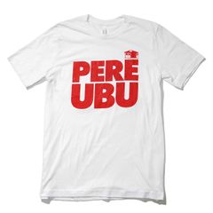 ペル・ウブ Tシャツ Classic T-White/Red 新品 公式 ポストパンク ニューウェーヴ バンドt David Thomas