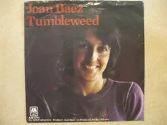 米7” Joan Baez Tumbleweed 493868 A&M Records, A&M Records /00080