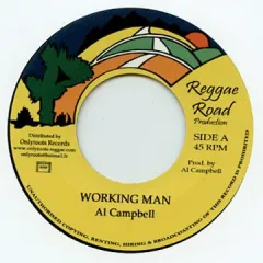 欧7” Al Campbell Working Man / Dub OR23 Reggae Road/Onlyroot /00046
