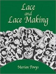【洋書】Lace and Lace Making  アンティークレースの歴史　写真と解説