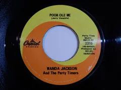 Wanda Jackson And The Party Timers Poor Ole Me / I Wish I Was Your Friend Capitol US 2315 200773 FOLK COUNTRY レコード 7インチ 45