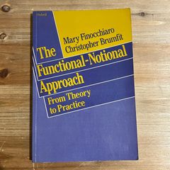 【古本】The Functional - Notional Approach From Theory to Practice / Mary Finocchiaro、Christopher Brumfit　ペーパーバック