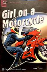 Girl on a Motorcycle (Oxford Bookworms Starters S.) Escott， John
