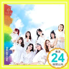 Step and a step (初回生産限定盤A) [CD] NiziU_02