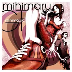 mihimagic [Audio CD] mihimaru GT; SHOGO; 古坂大魔王; hiroko; mitsuyuki miyake; Eri Hiramatsu; Hidemi Ino; HIROTO SUZUKI; Joseph Garla