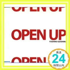 Open Up [CD] 五島良子、 PROJECT N、 吉弘知鶴子; 内藤慎也_02