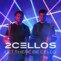  【CD】2CELLOS / レット・ゼア・ビー・チェロ～チェロ魂～(初回生産限定盤)(DVD付) (SICP-31184)