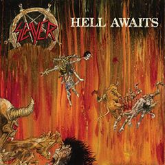 (CD)Hell Awaits／Slayer