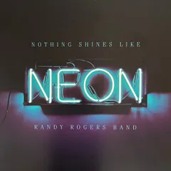 米CD Randy Rogers Band Nothing Shines Like Neon TJRC4512 Tommy Jackson Record 紙ジャケ /00110