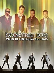 Backstreet Boys THIS IS US Japan Tour 2010 通常盤 [DVD]