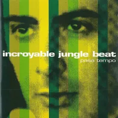 仏CD Incroyable Jungle Beat Pasa Tempo  FAI050 Fair & Square Publishing /00110