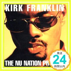 Nu Nation Project [CD] Kirk Franklin_02